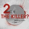 Photo of Who Is The Killer