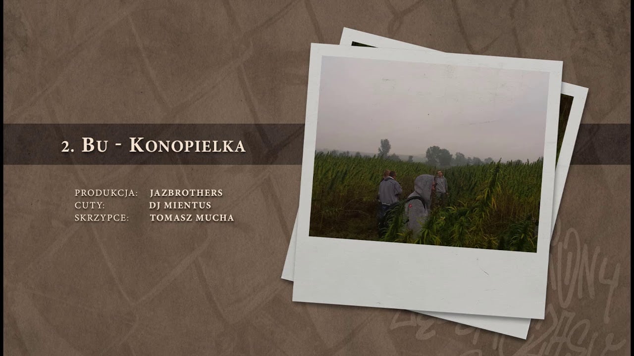 Photo of BU – 02 Konopielka (official audio) prod. JazBrothers, cuty: DJ Mientus | NADGRYZIONY ZĘBEM CZASU