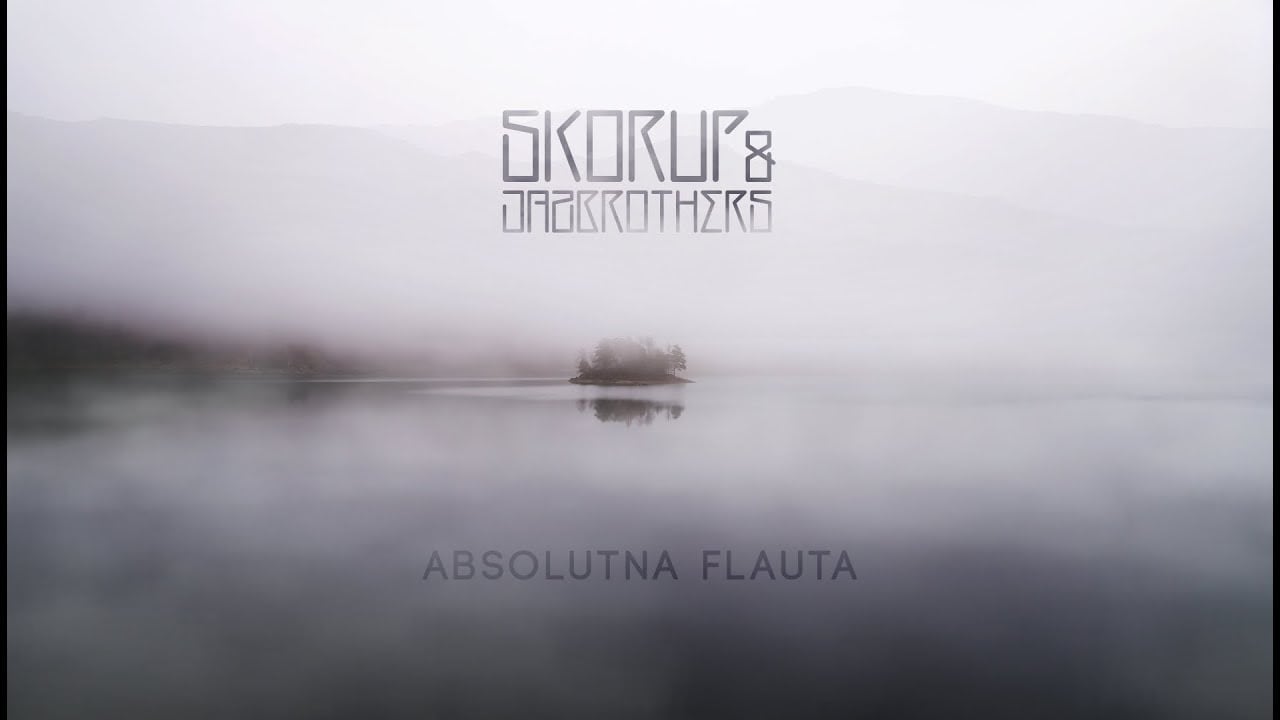 Photo of Skorup & JazBrothers – Absolutna flauta (official audio)