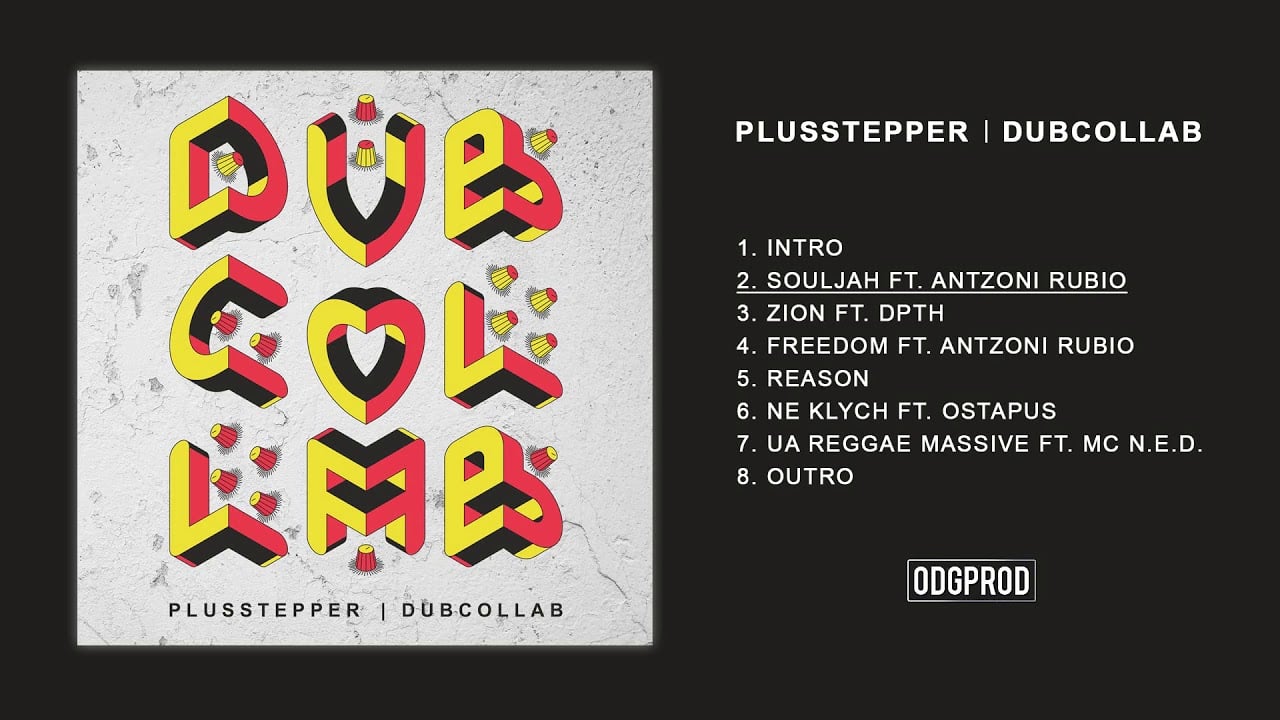Photo of PlusStepper – DubCollab [FULL ALBUM – ODGP197]