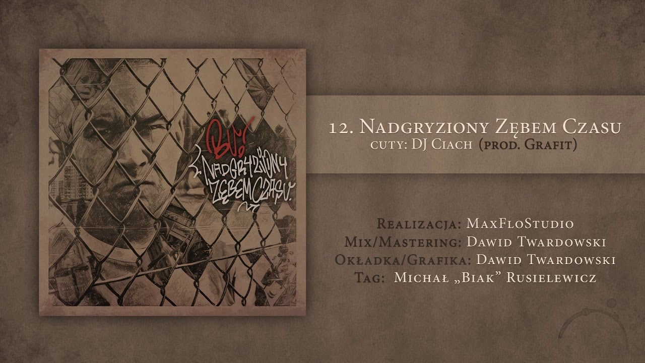 Photo of BU – Nadgryziony zębem czasu (official audio) prod. Grafit, cuty: DJ Ciach | NADGRYZIONY ZĘBEM CZASU