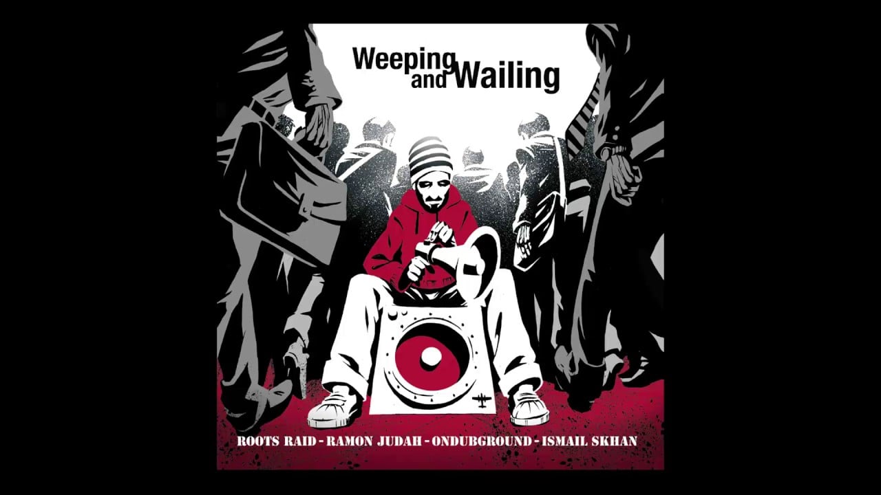 Photo of Roots Raid – Weeping & Wailing feat. Ramon Judah (Ondubground remix)