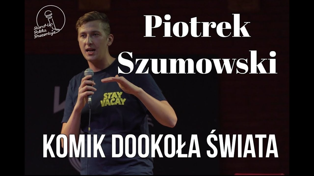 Photo of Piotrek Szumowski – Komik Dookoła Świata