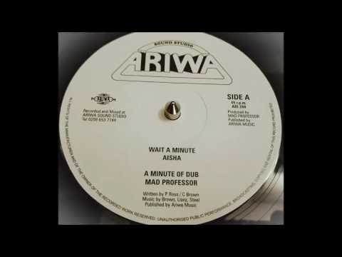 Photo of Aisha „Wait a Minute” +Mad Professor „A Minute of Dub”