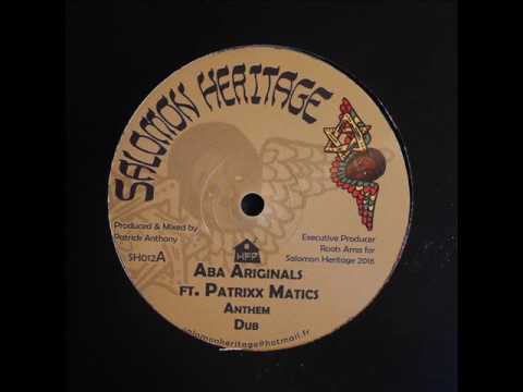 Photo of Aba Ariginals feat Patrixx Matics – Anthem / Dub