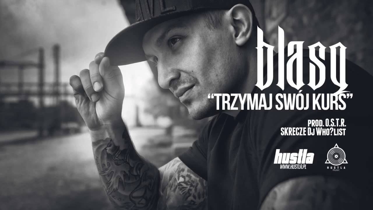 Photo of 12. BLASQ – Trzymaj Swój Kurs prod. O.S.T.R.