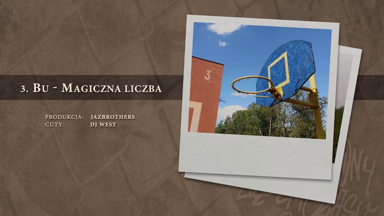 Photo of BU – 03 Magiczna liczba (official audio) prod. JazBrothers, cuty: DJ West | NADGRYZIONY ZĘBEM CZASU
