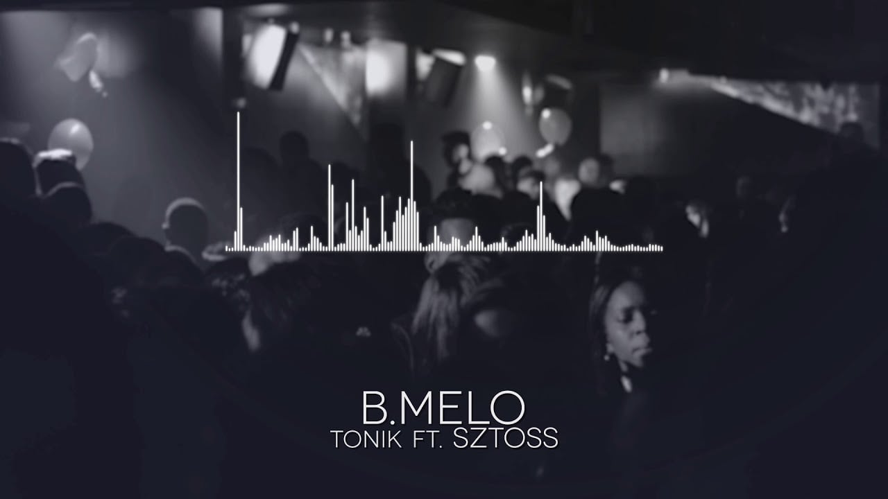 Photo of B.Melo – Tonik ft. Sztoss [official audio]