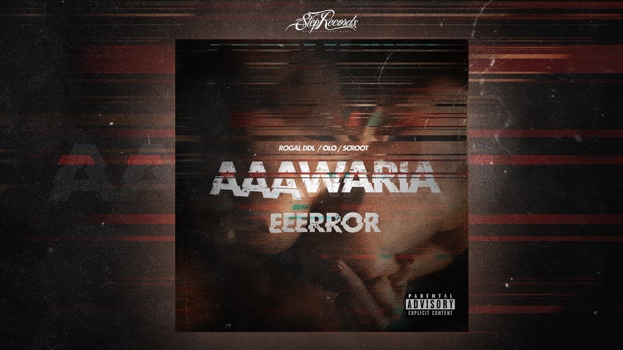 Photo of AAAWARIA – EEERROR [cały album]