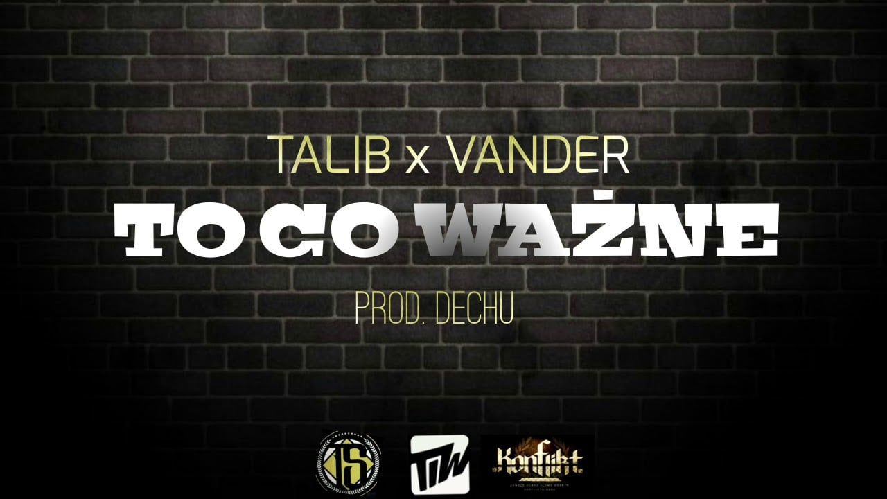 Photo of Talib × Vander – To co ważne prod. Dechu