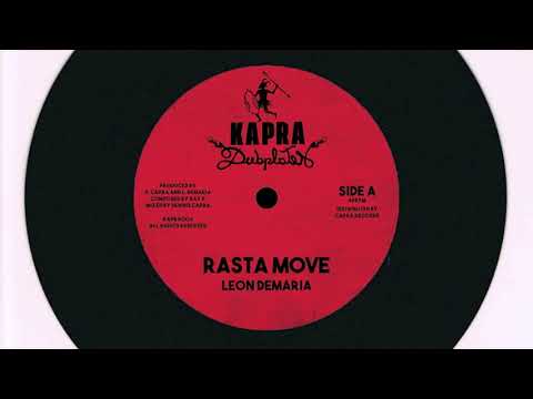 Photo of Leon Demaria – Rasta Move / Dennis Capra – Rasta Dub – 7 inch / Kapra Dubplates