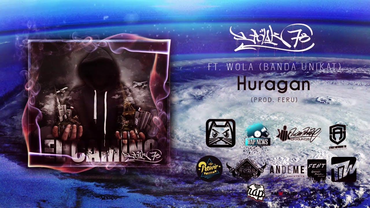 Photo of Polak78 – Huragan feat. Wola BU prod. Feru