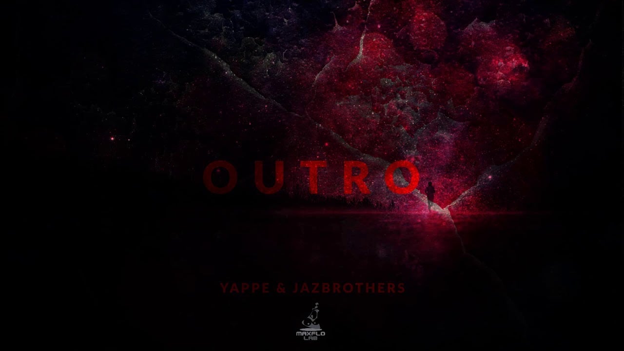 Photo of Yappe & JazBrothers – 10 Outro (MaxFloLab)