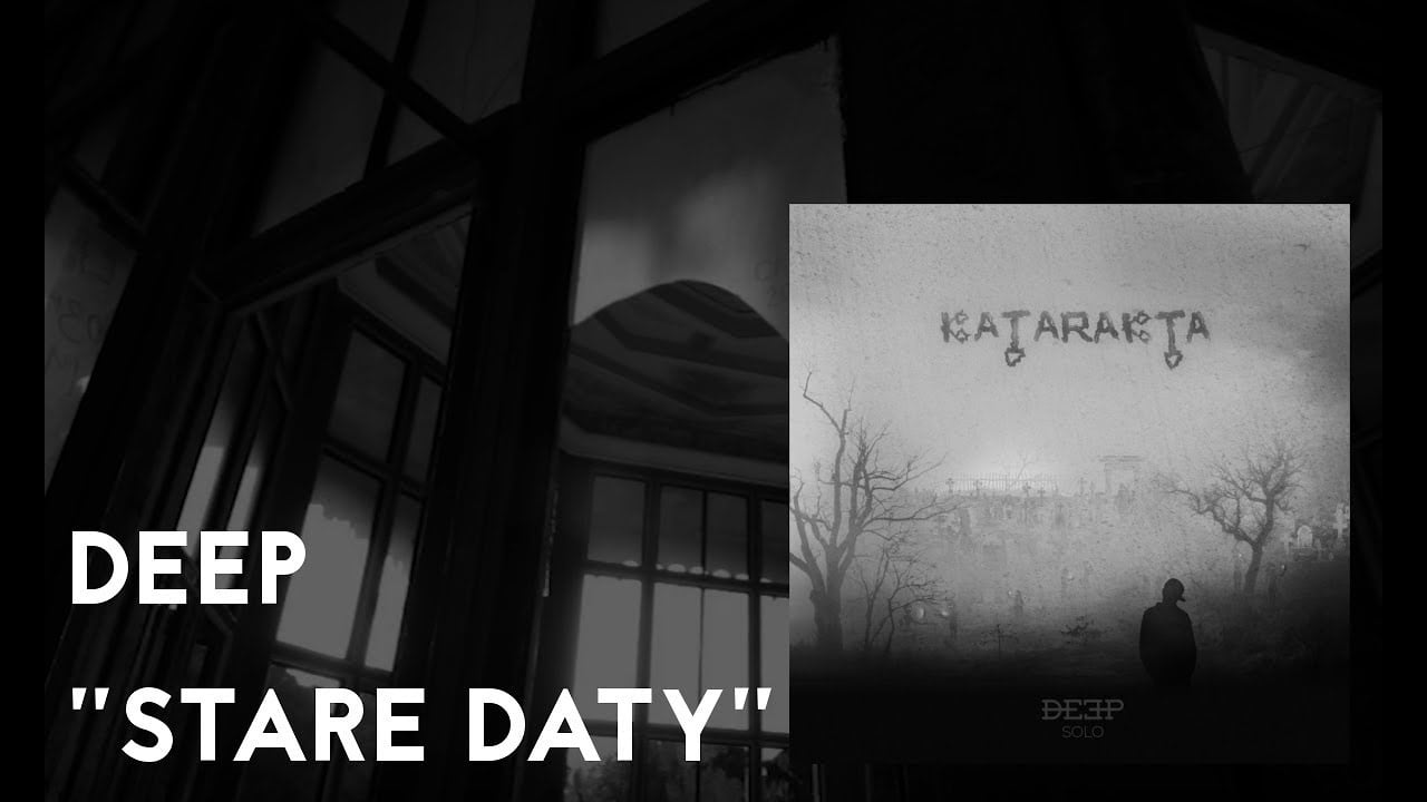 Photo of DEEP – STARE DATY FEAT. BOBSON PROD. DANJIBEATZ #Katarakta