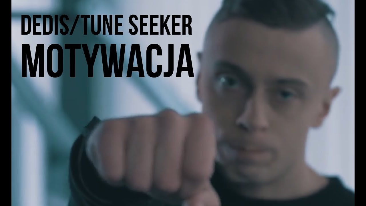 Photo of Dedis/Tune Seeker – Motywacja