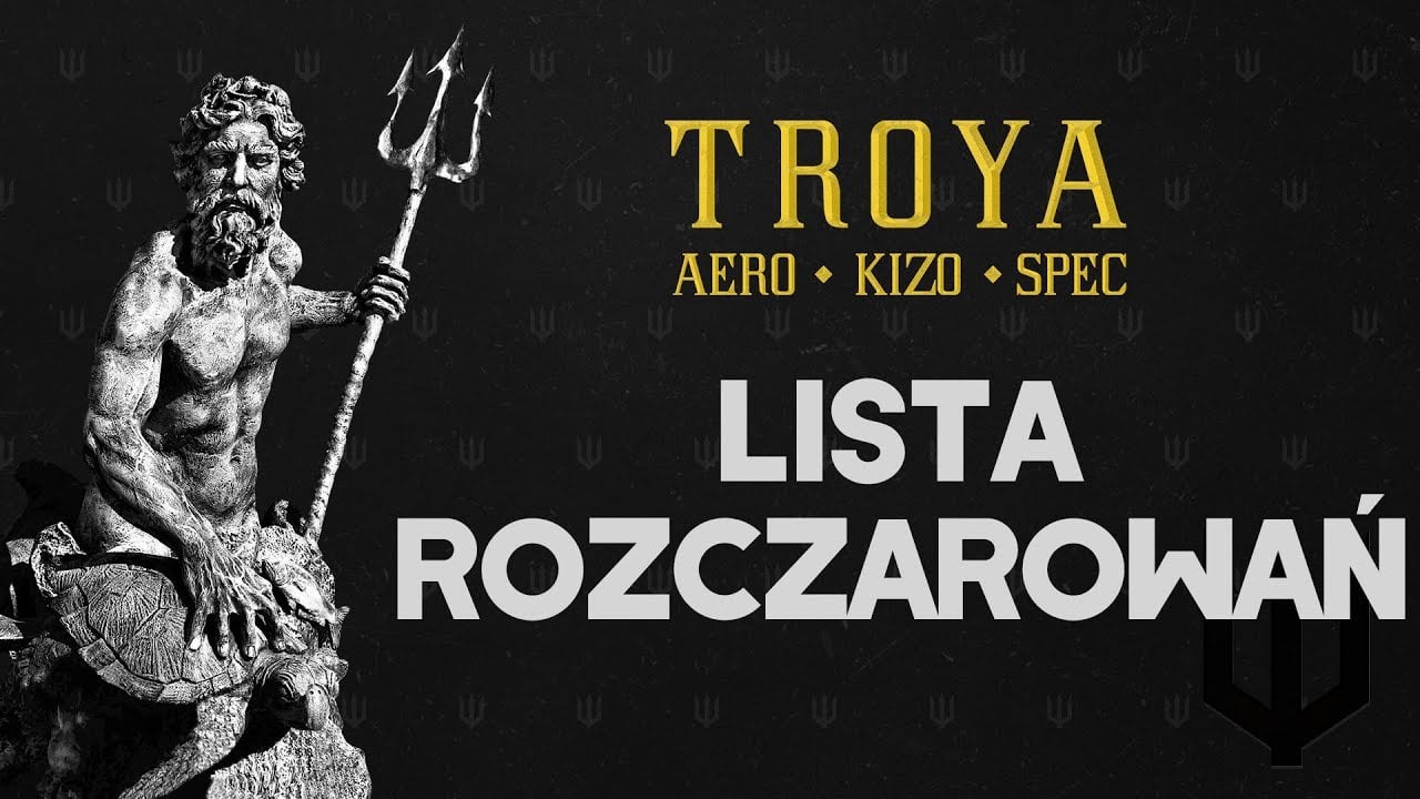 Photo of TROYA (Aero/Kizo/Spec) ft. HDS – Lista Rozczarowań