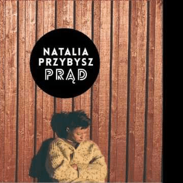 Photo of Natalia Przybysz – Nazywam się niebo