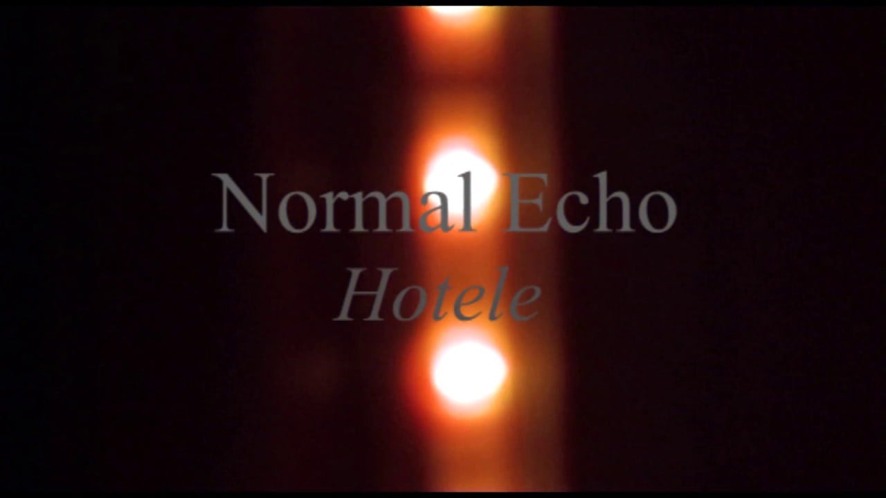 Photo of Normal Echo – Hotele („Kaskady” Latarnia Rec. 2017)