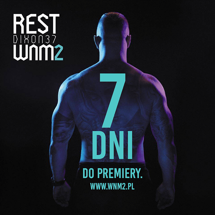 Photo of Zostało 7 dni do premiery Rest Dixon37- …