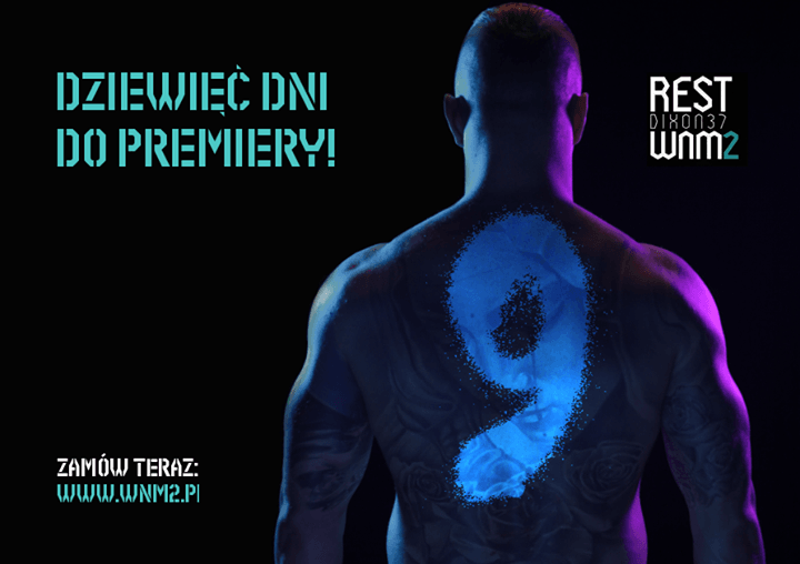 Photo of 9 dni do premiery WNM2
www.wnm2.pl