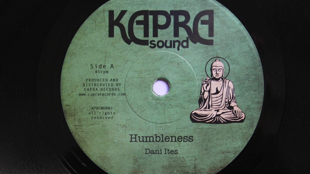 Photo of Dani Ites – Humbleness / Dennis Capra – Humbleness Dub / 7 inch (Kapra Sound)