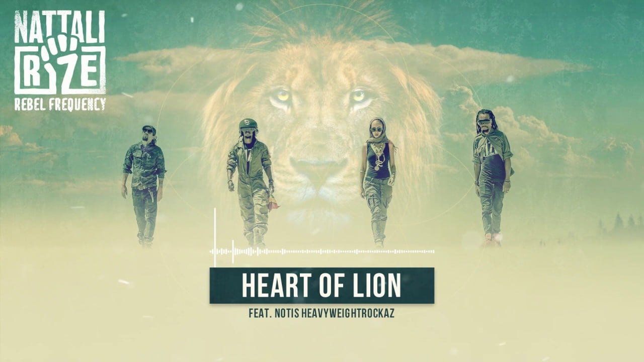 Photo of ✊ Nattali Rize & Notis Heavyweightrockaz – Heart Of A Lion [Official Lyrics Video]