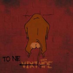 Photo of – To Nie VIXT4PE