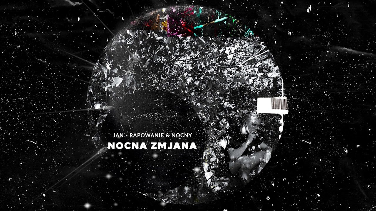 Photo of Jan-rapowanie & NOCNY – NOCNA ZMjANA [full album]