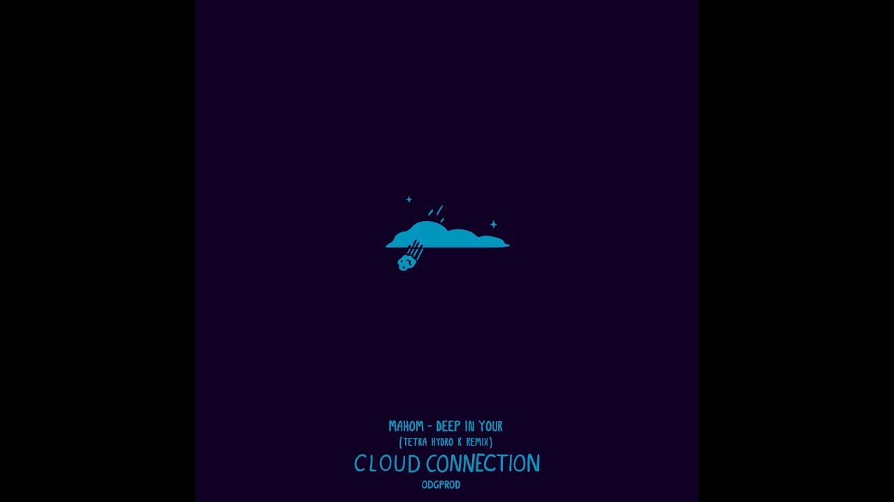 Photo of Mahom – Deep In Your (Tetra Hydro K Remix)