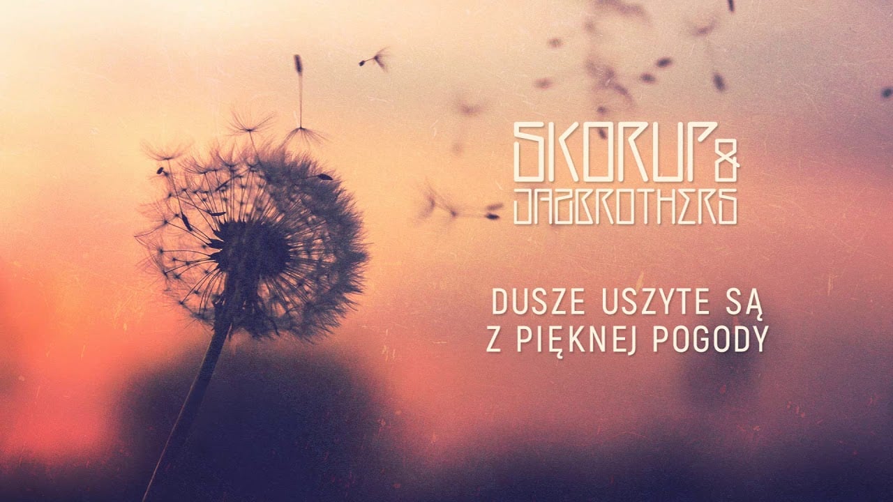 Photo of Skorup & JazBrothers – Dusze uszyte są z pięknej pogody | ABSOLUTNA FLAUTA