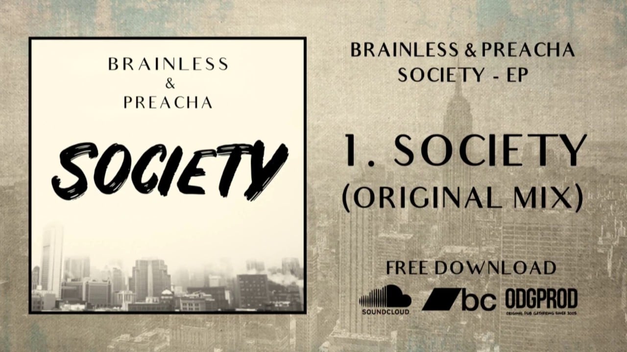 Photo of Brainless & Preacha – Society [Full EP]