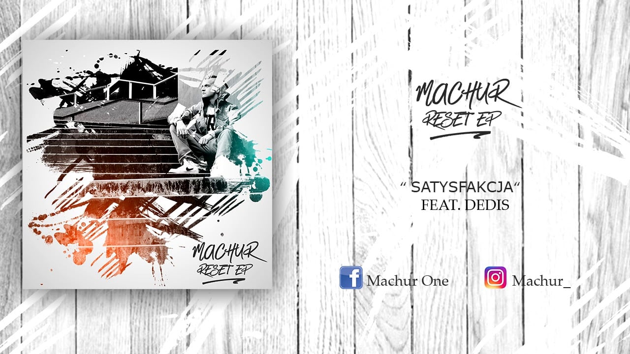 Photo of Machur Feat. Dedis – Satysfakcja (prod. KRON)