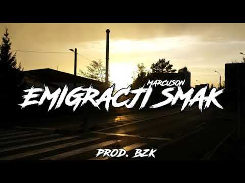 Photo of Marcuson – Emigracji Smak prod. BZK