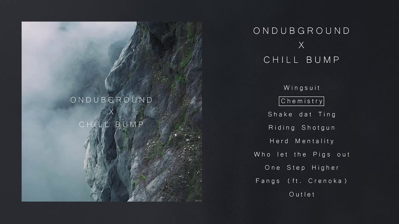 Photo of Ondubground x Chill Bump [Full Album]