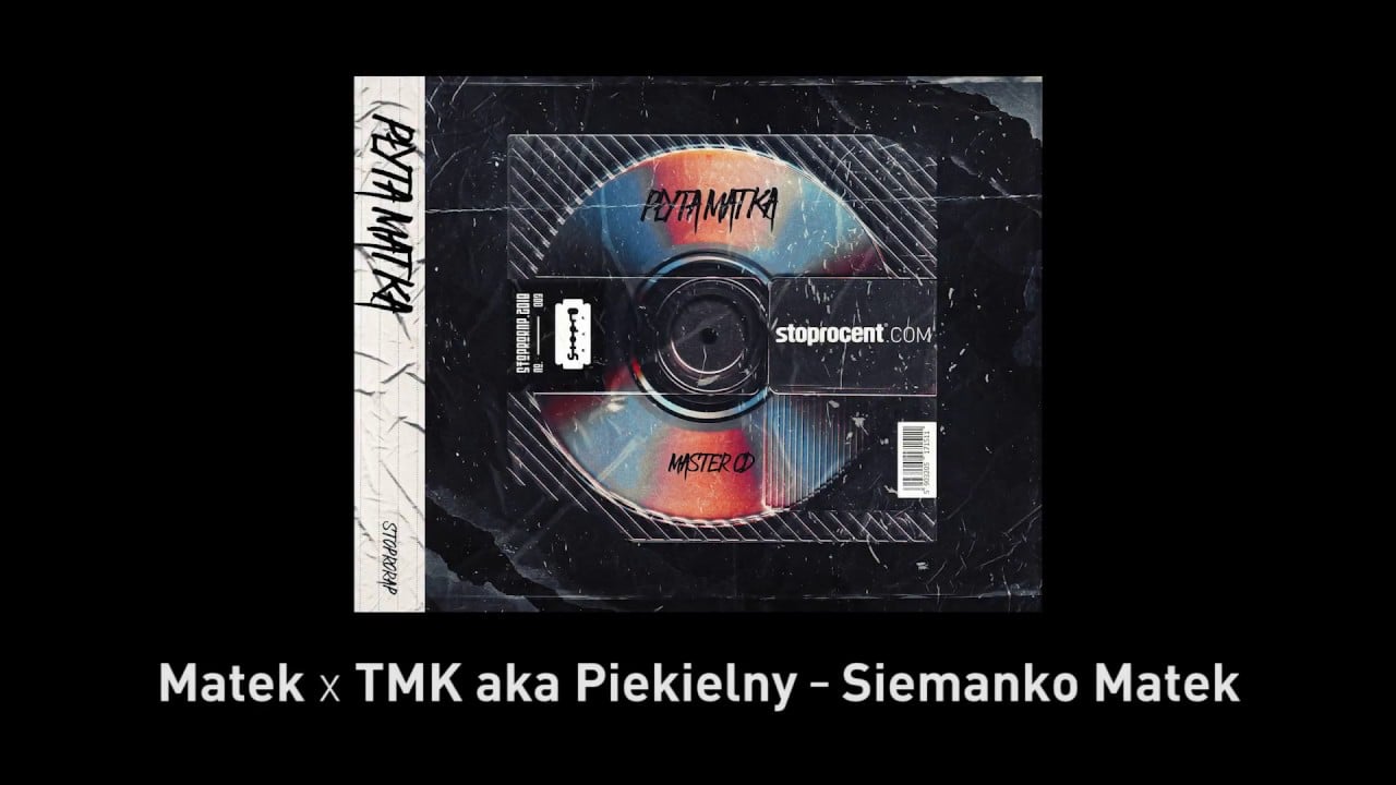 Photo of 8. Matek x TMK aka Piekielny – Siemanko Matek CD2