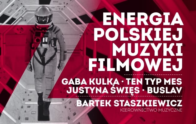 Photo of Tofifest » Gaba Kulka, Ten Typ Mes, Justyna Święs i Buslav uwolnią Energię Muzyki Filmowej