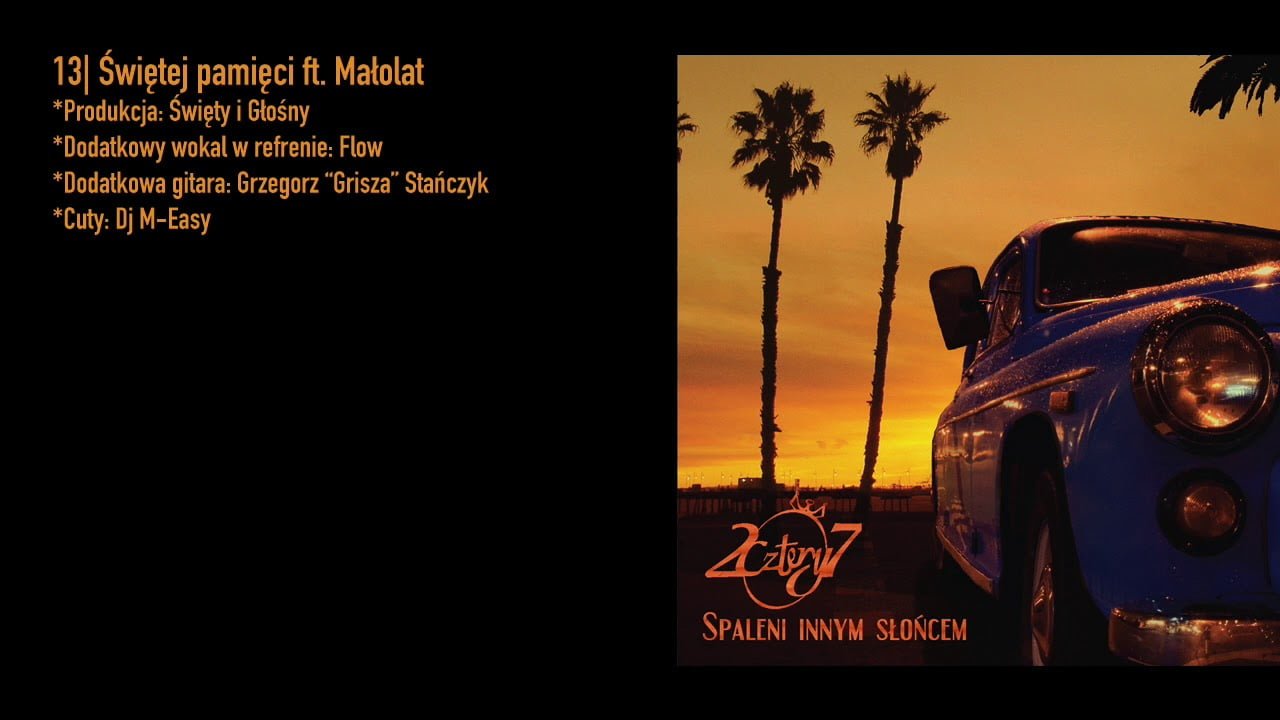 Photo of 13. 2cztery7 – Świętej pamięci ft. Małolat