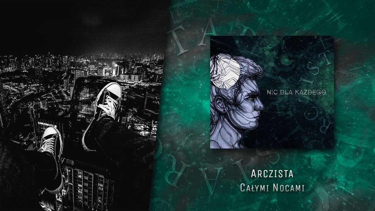 Photo of Arczista – Całymi nocami (official audio) | NIC DLA KAŻDEGO