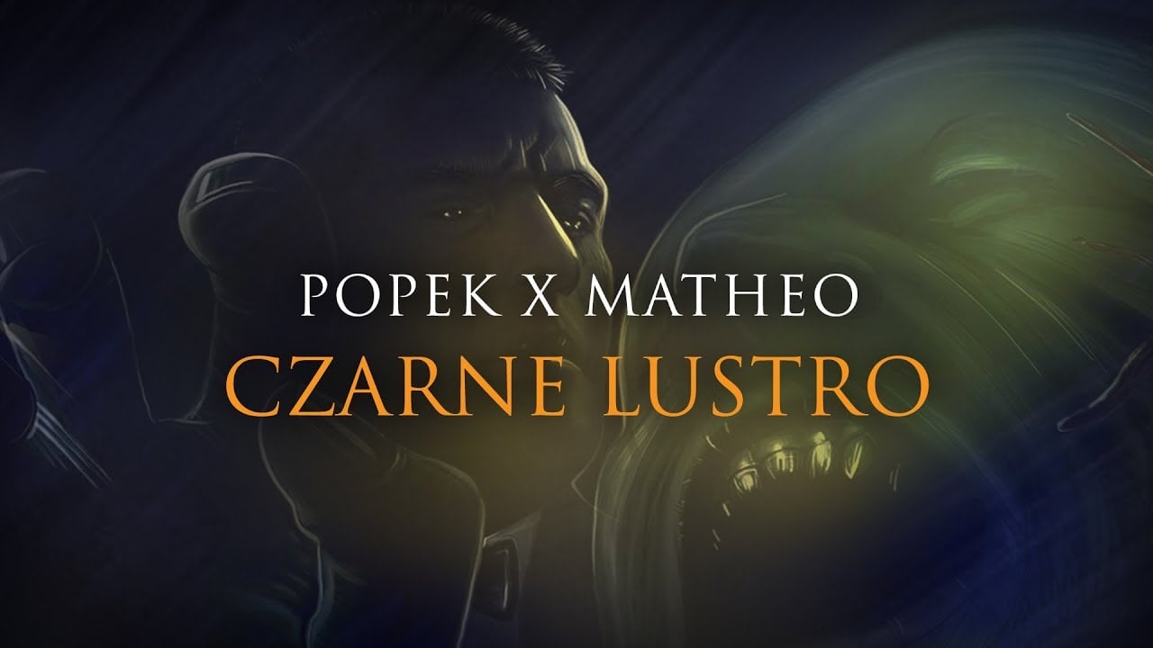 Photo of Popek x Matheo – Czarne lustro