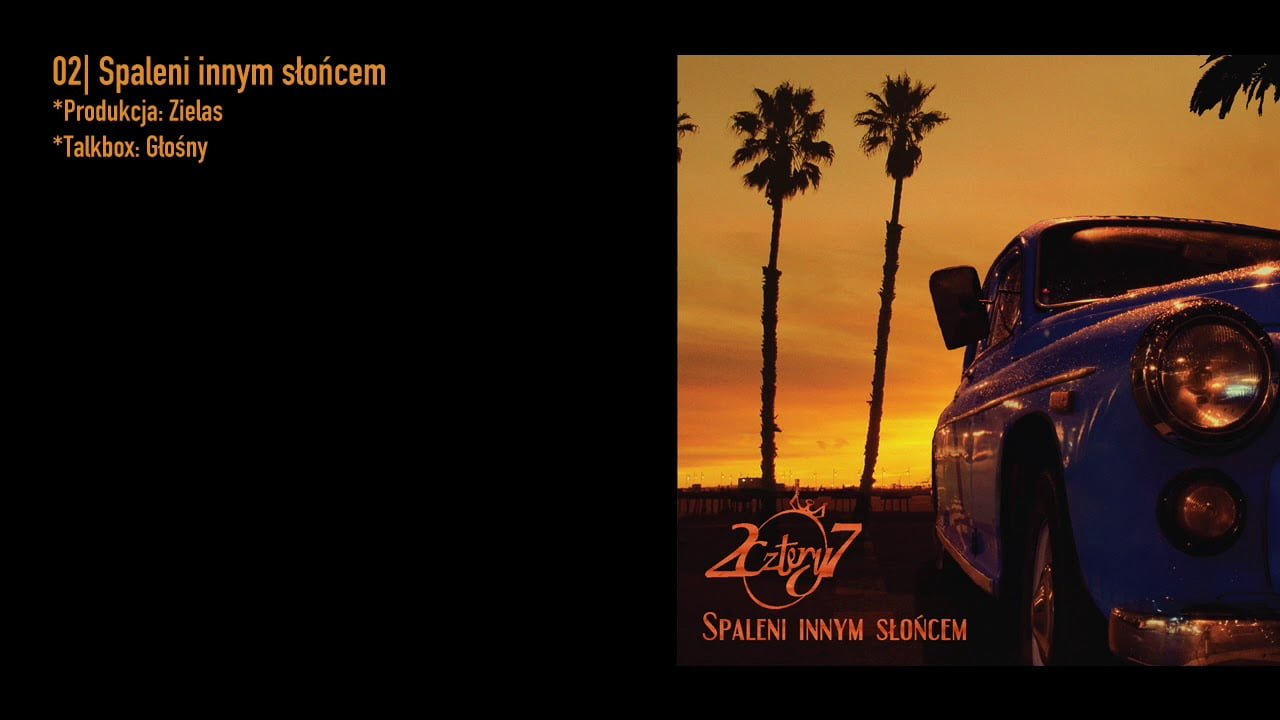 Photo of 2. 2cztery7 – Spaleni innym słońcem