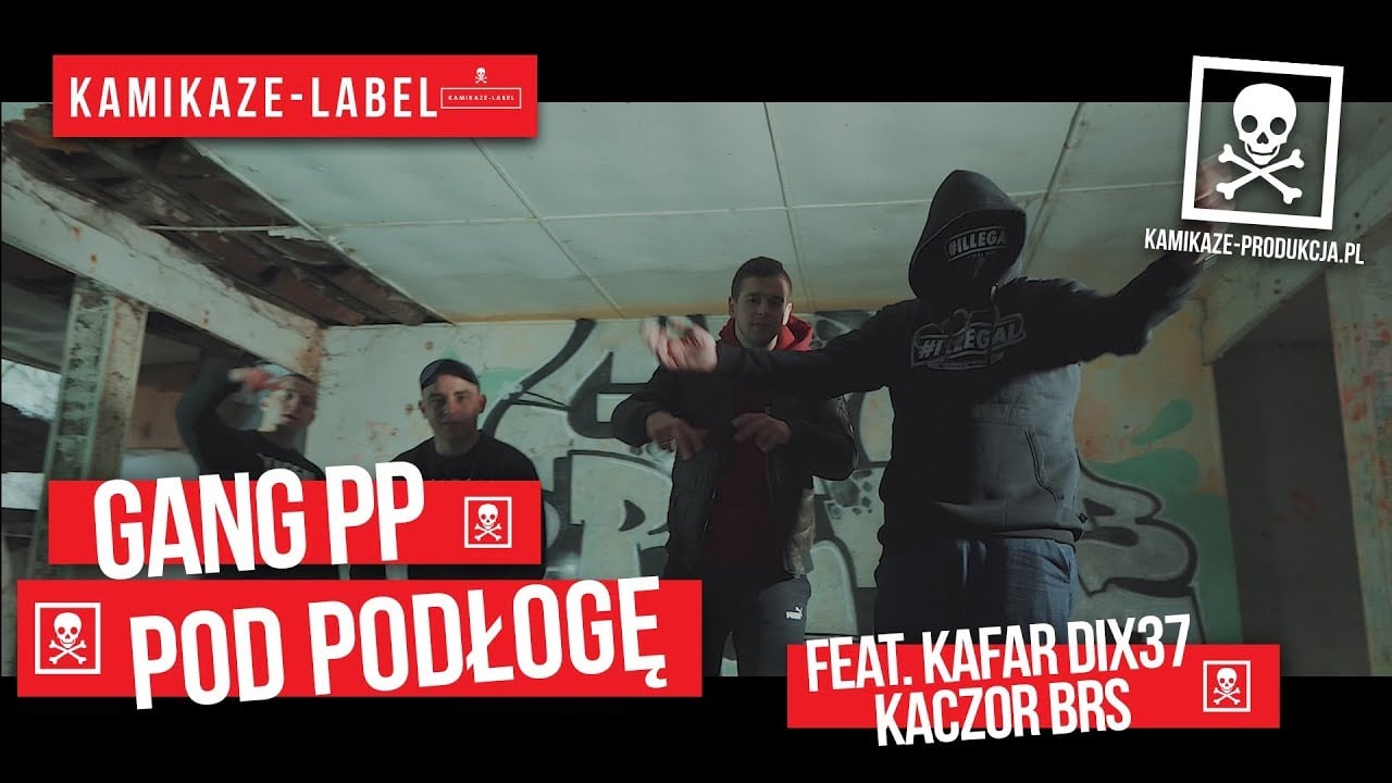 Gang Pp Pod Podłogę Tekst