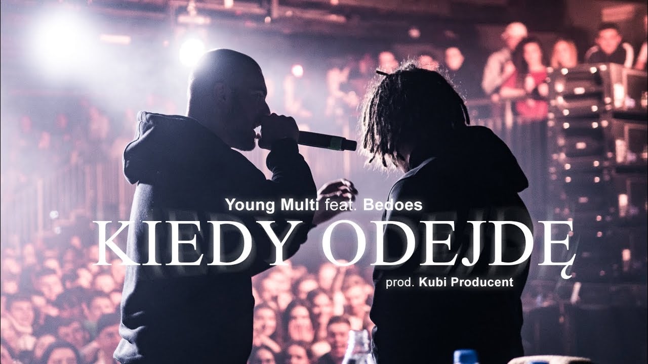 Photo of YOUNG MULTI ft. Bedoes – Kiedy odejdę (prod. Kubi Producent)