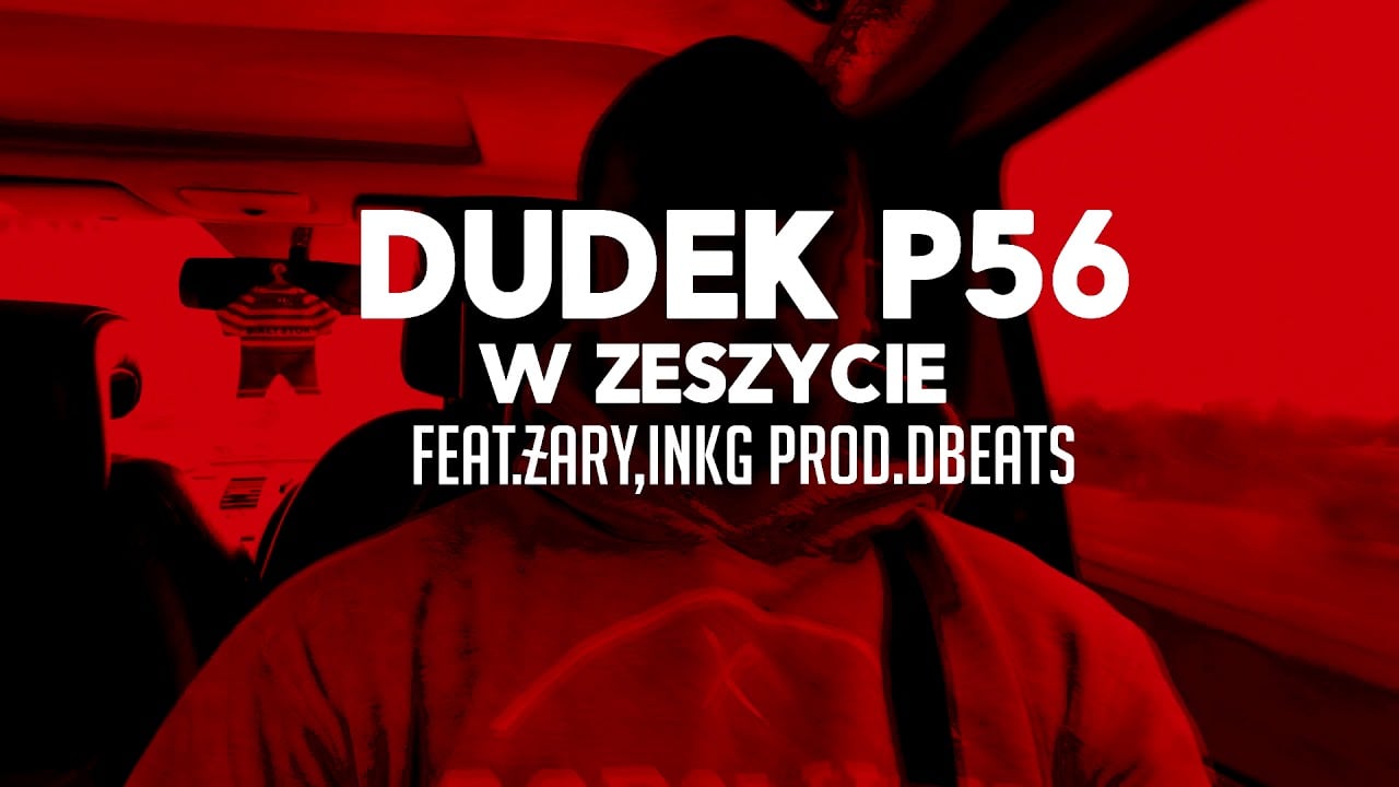 Photo of 05.DUDEK P56 – W ZESZYCIE   FEAT.ŻARY JLB ,INKG  PROD.DB BEATS (MY TAPE D12)