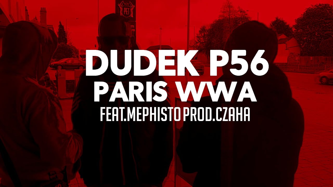 Photo of 10.DUDEK P56 – PARIS WWA  FEAT.MEPHISTO   PROD.CZAHA  (MY TAPE D12)