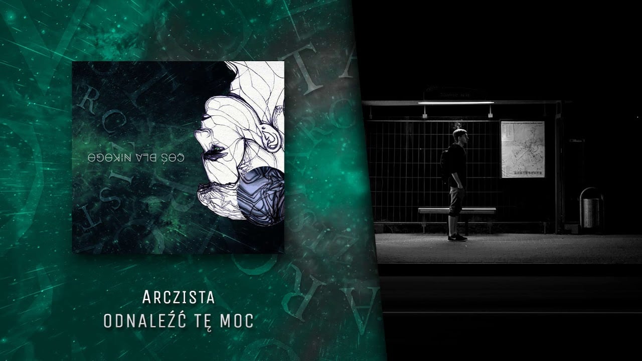 Photo of Arczista – Odnaleźć tę moc (official audio) | COŚ DLA NIKOGO