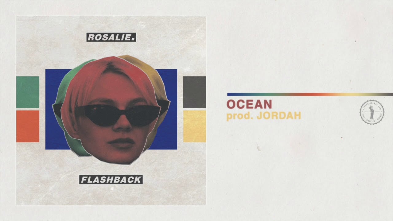 Photo of 10. Rosalie. – OCEAN prod. JORDAH – Flashback