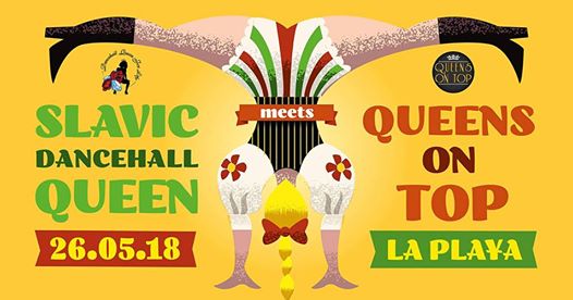 Photo of Slavic Dancehall Queen 2018 meets Queens On Top Poland