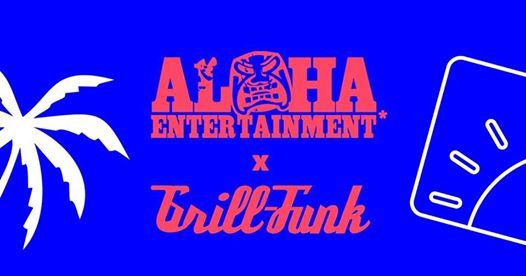 Photo of Soundsystem Aloha Ent. x Grill-Funk | HHK 2018!