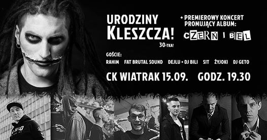 Photo of KLESZCZ-Czerń i Biel 15.09 CK Wiatrak Koncert Premiera+Urodziny