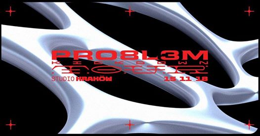 Photo of PRO8L3M Kickdown Tour // Studio Kraków SOLD OUT